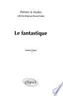 Le fantastique