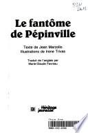 Le fantôme de Pépinville
