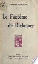 Le fantôme de Richemer
