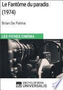 Le Fantôme du paradis de Brian De Palma