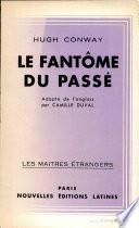 Le Fantome Du Passe