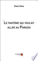 Le fantôme qui voulait aller au Paradis