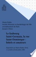 Le faubourg Saint-Germain, la rue Saint-Dominique : hôtels et amateurs