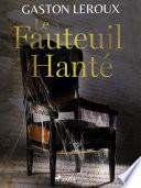 Le Fauteuil Hanté