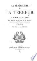 Le fédéralisme et la terreur à l'Isle (Vaucluse).