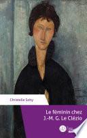 Le féminin chez J.-M. G. Le Clézio