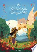 Le Festival du Dragon-Thé