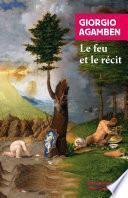 Le feu et le récit
