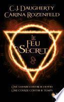 Le Feu secret - Tome 1