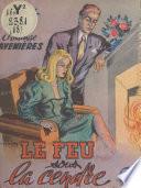 Le feu sous la cendre