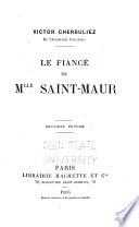 Le fiancé de Mlle. Saint-Maur