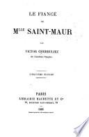 Le fiancé de Mlle Saint-Maur