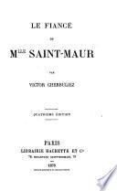 Le fiancé de Mlle. Saint-Maur