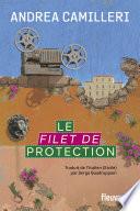 Le filet de protection : Une enquête de Montalbano - Nouveauté 2023