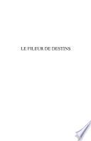 Le fileur de destins
