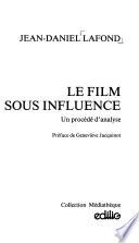 Le film sous influence