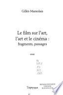 Le film sur l'art, l'art et le cinéma