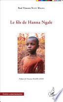 Le fils de Hanna Ngale