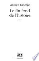 Le fin fond de l'histoire