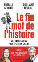 Le fin mot de l'histoire