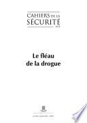 Le fléau de la drogue