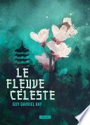 Le fleuve céleste