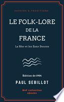 Le Folk-Lore de la France
