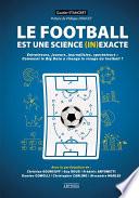 Le football est une science (in)exacte