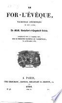 Le For-l'Eveque, vaudeville anecdotique en deux actes