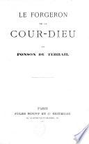 Le forgeron de la Cour-Dieu
