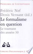 Le formalisme en question