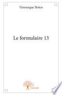 Le formulaire 13