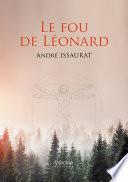 Le fou de Léonard