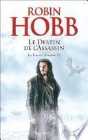 Le Fou et l'Assassin (Tome 6) - Le Destin de l'Assassin