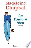 Le foulard bleu