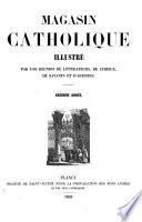 Le Foyer des familles. Magasin catholique illustré