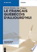Le français québécois d’aujourd’hui