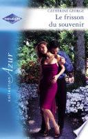 Le frisson du souvenir (Harlequin Azur)