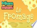 Le Fromage