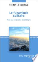 Le funambule solitaire