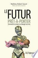 Le futur prêt-à-porter
