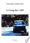 Le Gang des 1 000