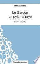 Le Garçon en pyjama rayé de John Boyne (Fiche de lecture)
