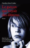 Le garçon qui voyait des démons