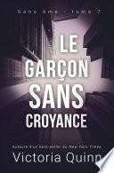 Le garçon sans croyance