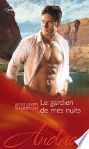 Le gardien de mes nuits