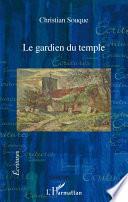 Le gardien du temple