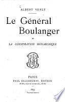 Le général Boulanger et la conspiration monarchique