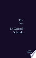 Le Général Solitude