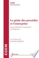Le génie des procédés et l’entreprise : projets industriels et management du changement